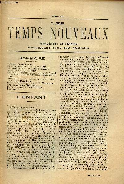 LES TEMPS NOUVEAUX - supplement litteraire - TOME 2eme -N52/ L'enfant/ Ceux que l'on dit sauvages/ LE lendemain de thermidor/ Solidarit sociale/ LA separation des sexes dans l'education/ Le favoritisme et l'Etat industriel/ Impuissance absolue du trav..