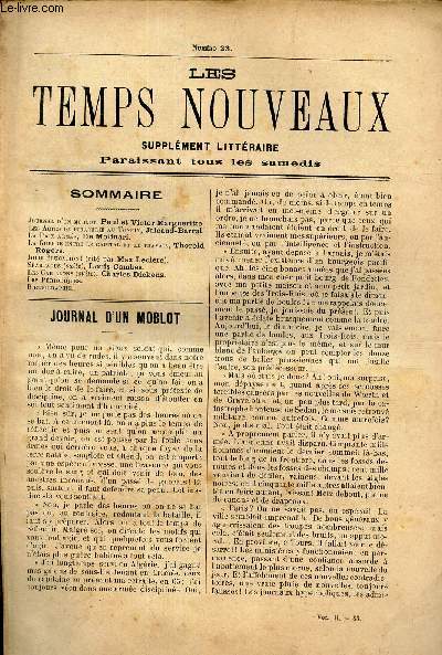 LES TEMPS NOUVEAUX - supplement litteraire - TOME 2eme -N23/ Journal d'un Moblot/ Les actes de piraterie au Tonkin/ La paix arme/ La guerre entre le capital et le travail/ Jolie education!/ spartacus (suite) / Les carillons (suite)/ Les periodiques/...