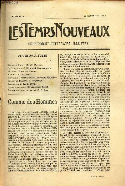 LES TEMPS NOUVEAUX - supplement litteraire - TOME 5eme -N20/ Comme des hommes/ Le souhait exauc/ Fragment/ Servitude/ Les classes sociales en France/ Propos d'un parisien/ Contrastes/ Sophismes guerriers/ Invalides secourus par vanit.