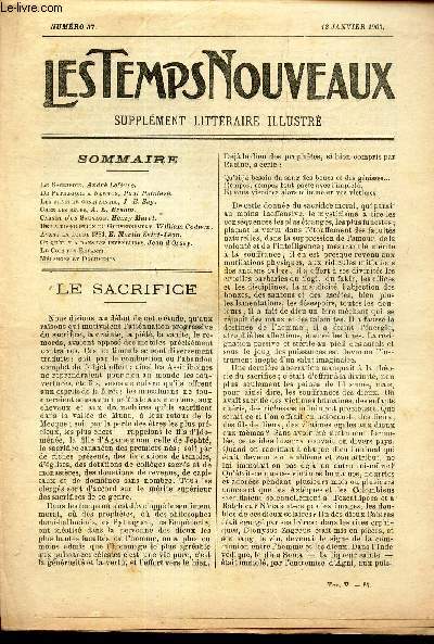 LES TEMPS NOUVEAUX - supplement litteraire - TOME 5eme -N37/ Le secacrifice/De Pythagore a Newton/ Les frais de contraintes/ Chez les betes/ Carnet d'un sauvage/ De la dissolution du gouvernement/ Avant la loi de 1884/ Ce qu'il ya dans les inventaires/..