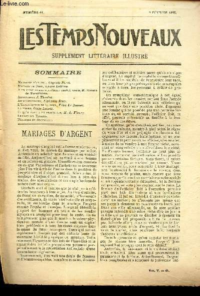 LES TEMPS NOUVEAUX - supplement litteraire - TOME 5eme -N41/Mariages d'argent/Mefaits de Dieu/A un jeune homme qui s'etait enrol, conte/Aspirations/ Anthropophages/L'exploitation de la peur/La presse/Ce qu'il faut a un professeur/Le coin des enfants/Mel