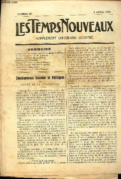 LES TEMPS NOUVEAUX - supplement litteraire - TOME 5eme -N49/ Consequences sociales et politiques/Moeurs pingouines/Tableau militaire/Largent/L'ecole de l'Honneur/Parents Timors/Droit social/La congession du sergent.