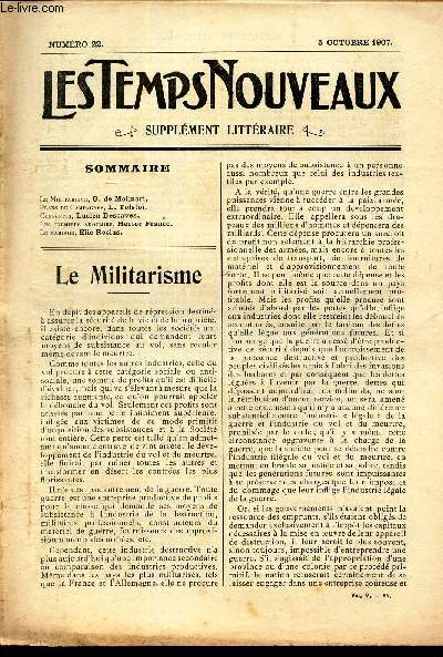 LES TEMPS NOUVEAUX - supplement litteraire - TOME 5eme -N22/ Le militarisme/ Plans des campagnes/ Conscrits/Les premiers Kroumirs/Le mariage.