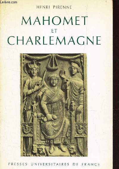 MAHOMET et CHARLEMAGNE
