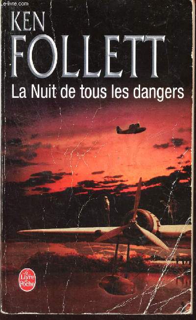 LA NUIT DE TOUS LES DANGERS