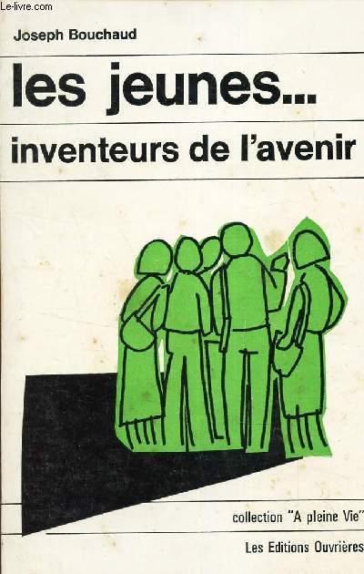 LES JEUNES ... INVENTEURS DE L'AVENIR