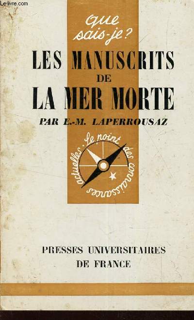 LES MANUSCRITS DE LA MER MORTE