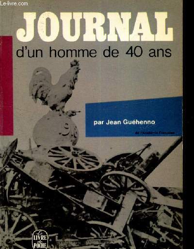 JOURNAL D'UN HOMME DE 40 ANS.
