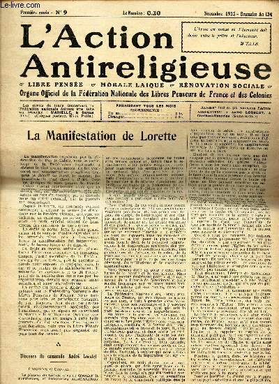 L'ACTION ANTIRELIGIEUSE - N9/ La manifestation de Lorette / Dictionnaire des Athes (suite)/ discours du camarade Andr Lorulot etc...