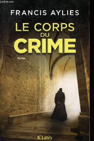 LE CORPS DU CRIME