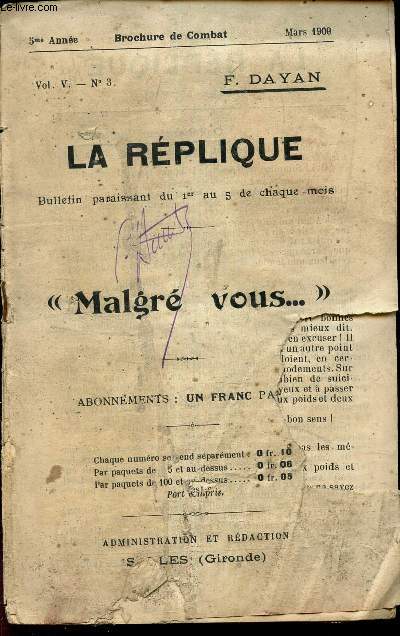 LA REPLIQUE - N3- Vol V - 5e anne - Mars 1909 / 