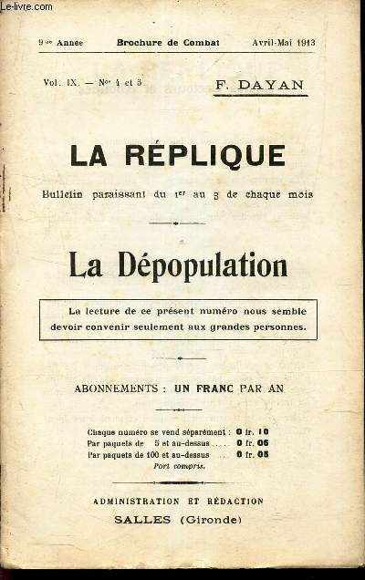 LA REPLIQUE - N4 et 5-9e anne - avril-mai 1913/ LA DEPOPULATION.