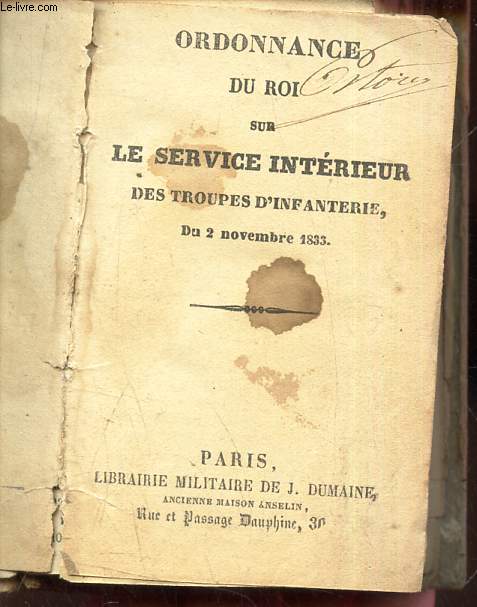 ORDONNANCE DU ROI SUR LE SERVICE INTERIEUR DU 2 NOVEMBRE 1833.