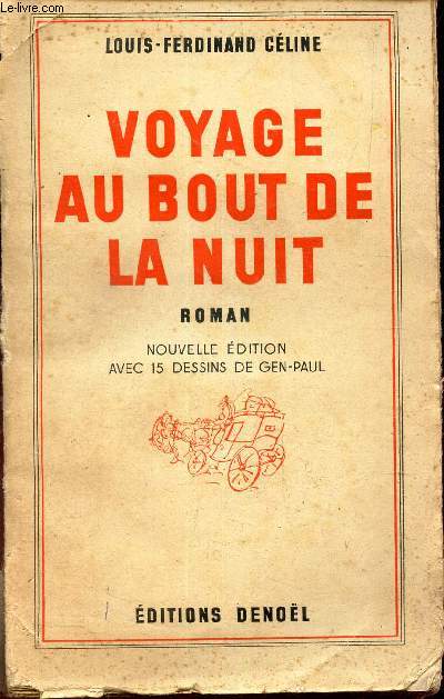 VOYAGE AU BOUT DE LA NUIT.