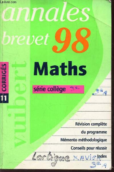 MATHS - SERIE COLLEGE - SUJETS CORRIGES / ANNALES - BREVET 1998.