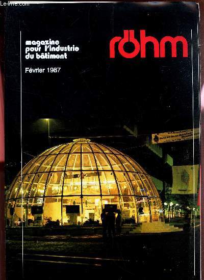 ROHM SPECTRUM - FEVRIER 1987 / MAGAZINE POUR L'INDUSTRIE DU BATIMENT.