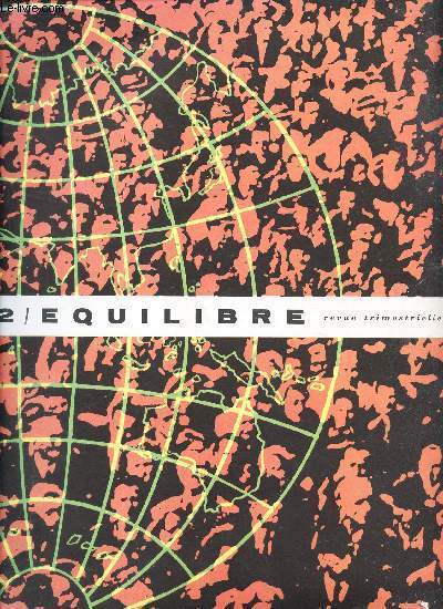 EQUILIBRE - N2 - 1960 / LES HOMMES ET LA TERRE/ AIMEZ VOUS 