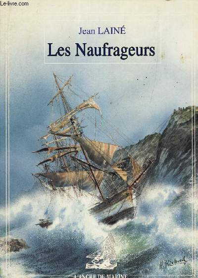 LES NAUFRAGEURS