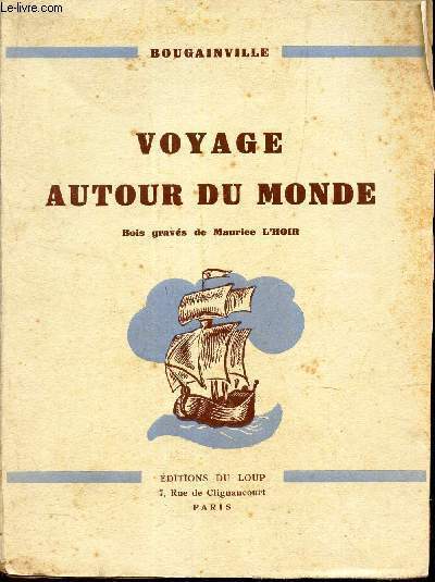VOYAGE AUTOUR DU MONDE. pendant les annes 1766, 1767, 1768, 1769.