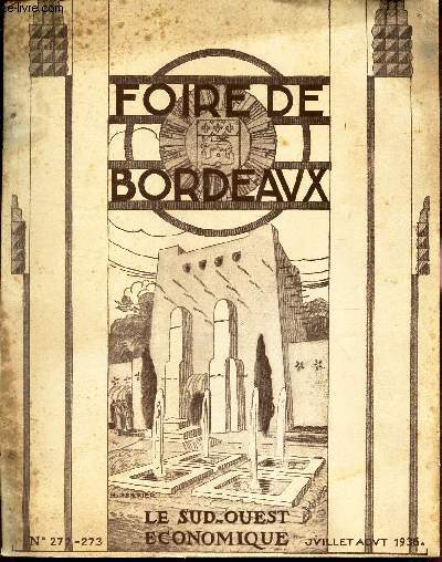FOIRE DE BORDEAUX - N272-273 - JUILLET-AOUT 1936 DE 
