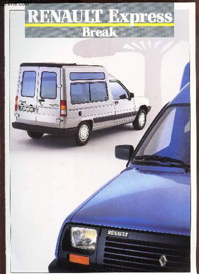 PLAQUETTE PUBLICITAIRE de : RENAULT EXPRESS - BREAK.