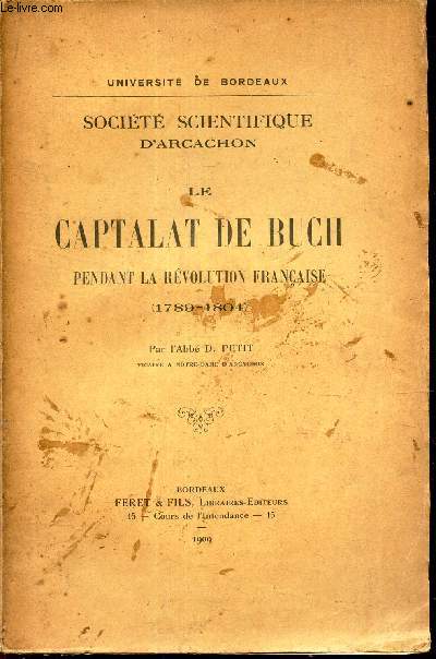 LE CAPTALAT DE BUCH PENDANT LA REVOLUTION FRANCAISE (1879-1804)