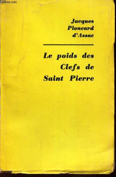 LE POIDS DES CLEFS DE SAINT PIERRE.
