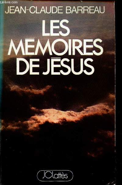 LES MEMOIRES DE JESUS