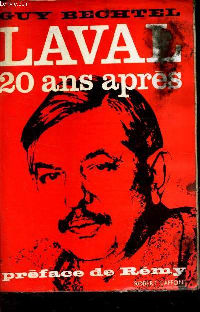 LAVAL 20 ANS APRES.