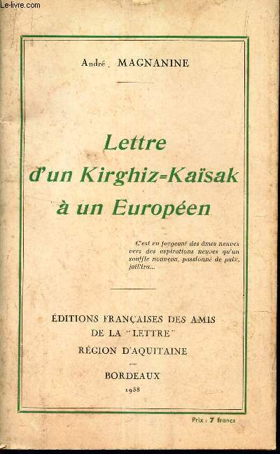 LETTRE D'UN KIRGUIZ-KAIZAK  UN EUROPEEN.