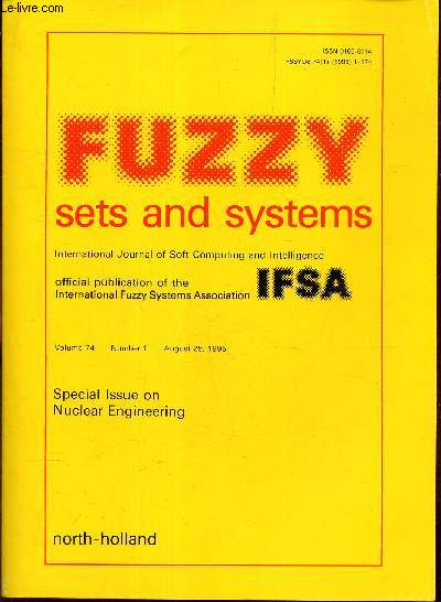 FUZZY SETS AND SYSTEMS -Vol.74 - N1 - August 25, 1995 / SPECIAL ISSUE ON NUCLEAR ENGI?NEERING.