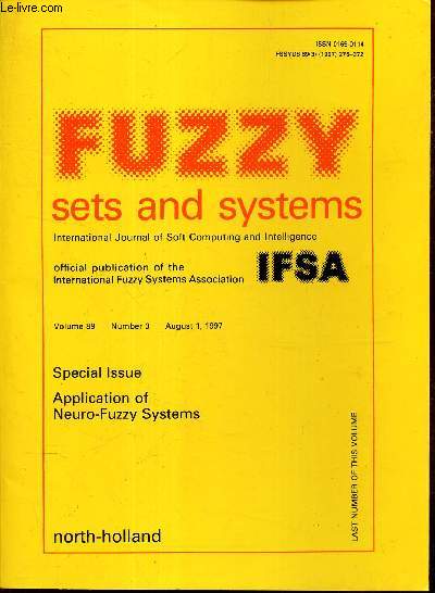 FUZZY SETS AND SYSTEMS -Vol.89 - N 3 - august 1, 1997. / SPECIAL ISSUE - APPLICATION OF NEURO-FUZZY SYSTEMS.