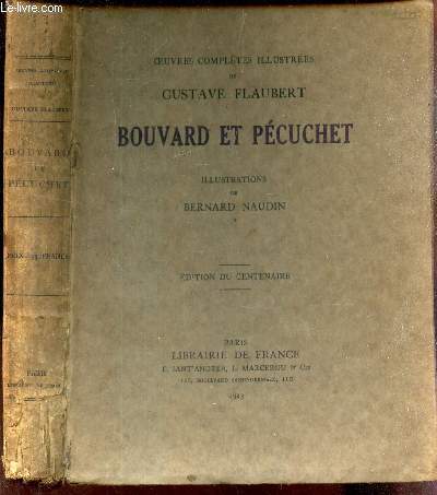 BOUVARD ET PECUCHET - / ILLUSTRATIONS DE BERNARD NAUDIN. / Dictionnaire des ides reues, L'Album, Une Leon d'Histoire naturelle (genre commis),