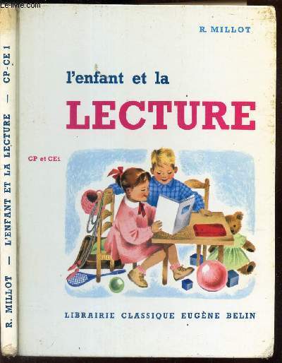 L enfant et la lecture premier livre de lecture courante cp - ce1 - 11e et  10e de Millot r.