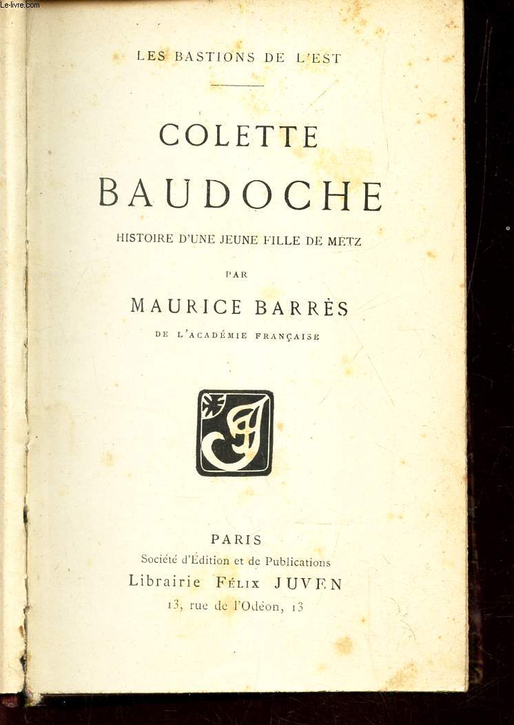 COLETTE BAUDOCHE - Histoire d'une jeune fille de Metz.