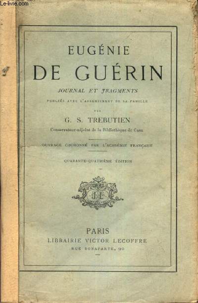 EUGENIE DE GUERIN - JOURNAL ET FRAGMENTS.