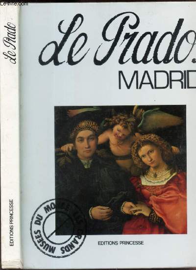 MADRID, LE MUSEE DU PRADO.