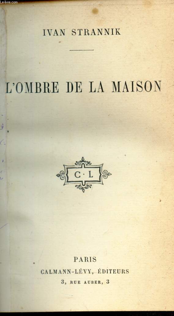 L'OMBRE DE LA MAISON.