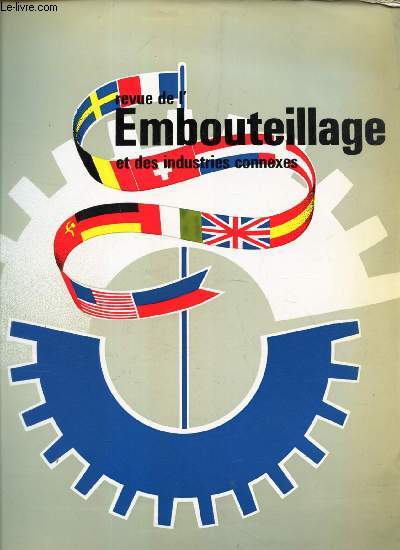 REVUE DE L'EMBOUTEILLAGE ET DES INDUSTRIES CONNEXES. N91 - Octobre 1968 / Etude analytique de l'importance des stocks / Le nettoyage des bouteilles/ LA mecanisation des postes de palettisatoin dans l'embouteillage etc..
