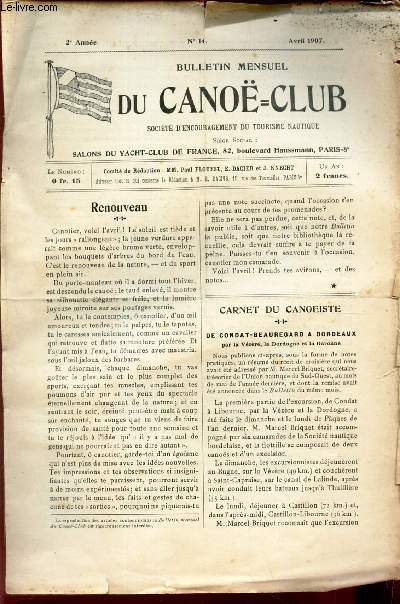 BULLETIN MENSUEL DU CANOE CLUB - N14 - avril 1907 / Renouveau / De Condat-Beauregard  Bordeaux / Communiqus officiels etc..