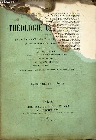 FASCICULE XLIII - FOI - FRANCE / DICTIONNAIRE DE THEOLOGIE CATHOLIQUE CONTENANT L'EXPOSE DES DOCTRINES DE LA THEOLOGIE CATHOLIQUE, LEURS PREUVES ET LEUR HISTOIRE.