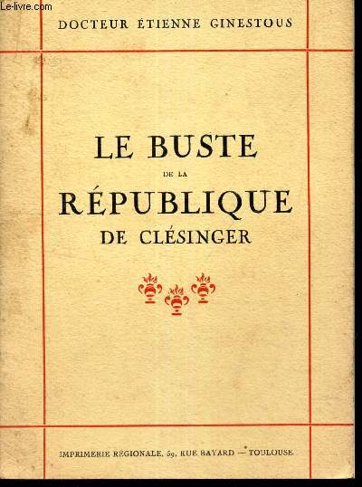 LE BUSTE DE LA REPUBLIQUE DE CLESINGER