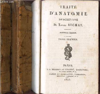TRAITE D'ANATOMIE DESCRIPTIVE - EN 3 VOLUMES : TOMES 1 + 2 + 3.