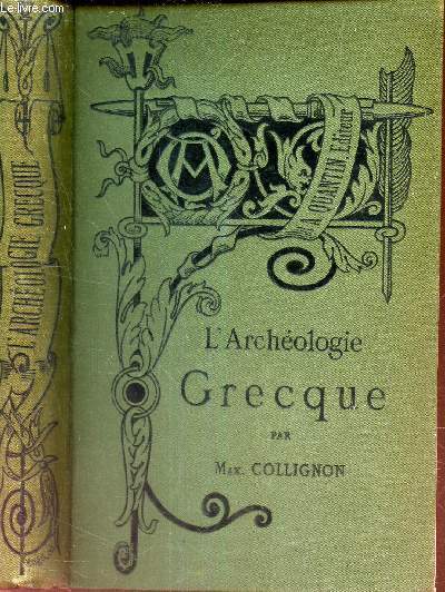 L'ARCHEOLOGIE GRECQUE