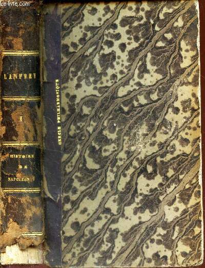 HISTOIRE DE NAPOLEON 1er -TOME PREMIER.