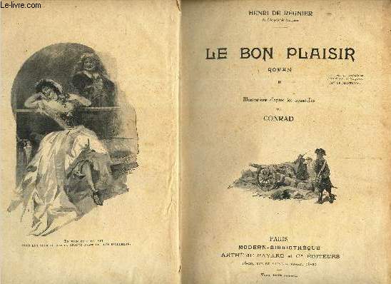 LITTERATURE - TOME 5 / Le bon plaisir + Monseigneur voyage + Les chansons des Gueux + Mademoiselle de Maupin +LA fausse bourgeoise + LA bonne galette +