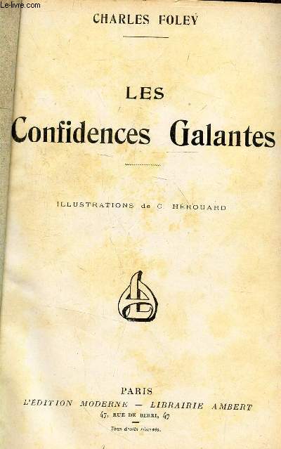 LITTERATURE - TOME 29 / Les confidences galantes / Annes d'aventures / Le petit Jacques / L'eau soutteraine / Du mysterieux au tragique / Raffles Haw / Charles Aubryes / Les maitres chanteurs.