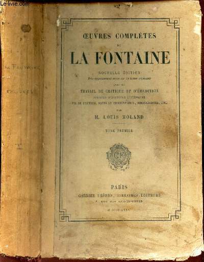 OEUVRES COMPLETES DE LA FONTAINE - TOME PREMIER.