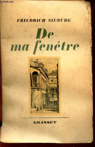 DE MA FENETRE.