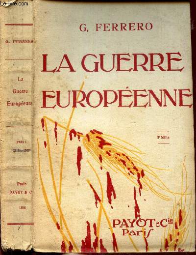 LA GUERRE EUROPEENNE